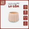ly gốm cao cấp